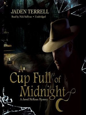 cover image of A Cup Full of Midnight